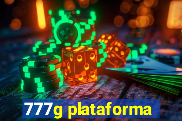 777g plataforma